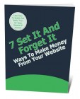 7 Set It And Forget It Ways To Make More Money With Your Website